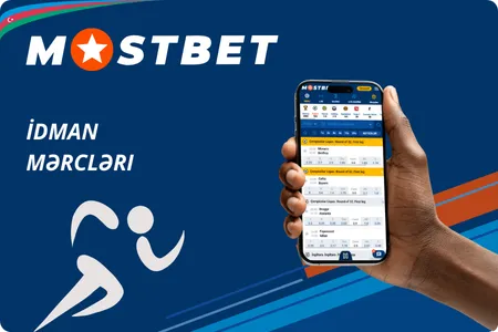 Mostbet tətbiqi ilə idman mərcləri və canlı mərc imkanları